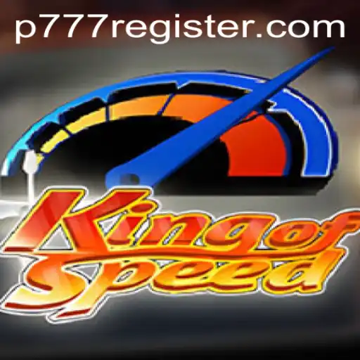 Discover the Exciting World of 'KingofSpeed' with the Thrilling P777 Challenge